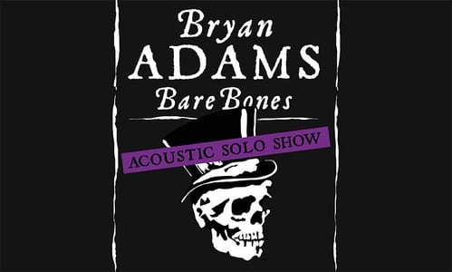 Bryan Adams: Bare Bones Acoustic Solo Show